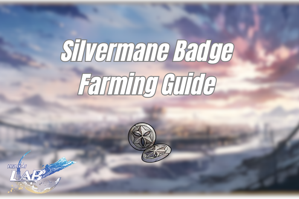 Silvermane Badge Farming Routes